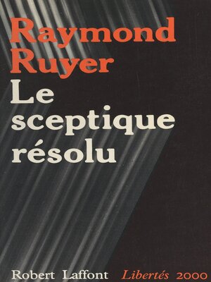 cover image of Le sceptique résolu